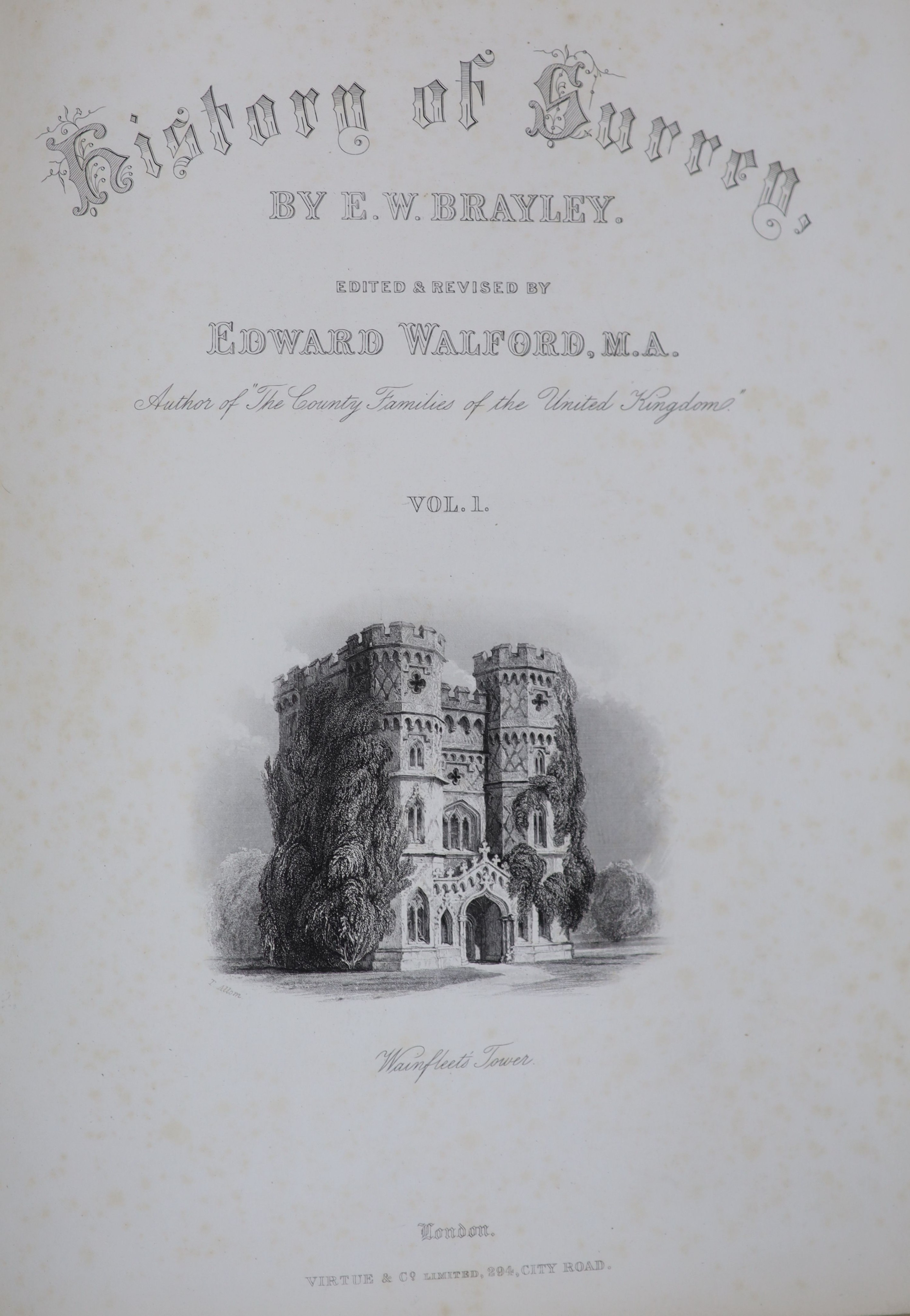 Brayley, Edward Wedlake - A Topographical History of Surrey, edited and revised by Edward Walford. 4 vols, complete with a steel engraved title page vignette to each and 75 steel engraved plates, of which 3 are coloured